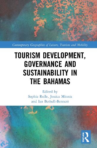Паперова книга «Tourism Development, Governance and Sustainability in The Bahamas» - фото №1