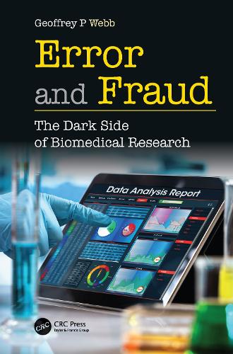 Бумажная книга «Error and Fraud: The Dark Side of Biomedical Research», автор Джеффри Уэбб - фото №1