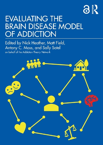 Бумажная книга «Evaluating the Brain Disease Model of Addiction» - фото №1