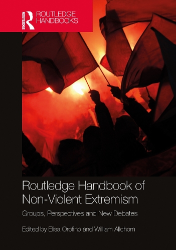 Бумажная книга «Routledge Handbook of Non-Violent Extremism: Groups, Perspectives and New Debates» - фото №1