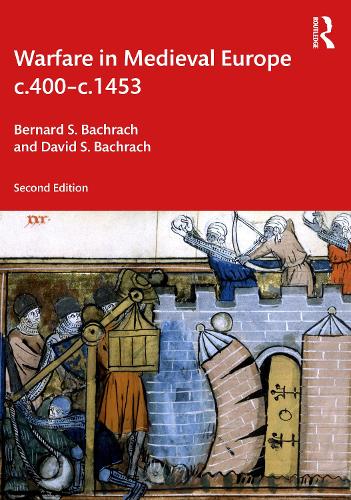Паперова книга «Warfare in Medieval Europe c.400-c.1453», авторів Бернард С. Бахрах, Девід С. Бахрах - фото №1