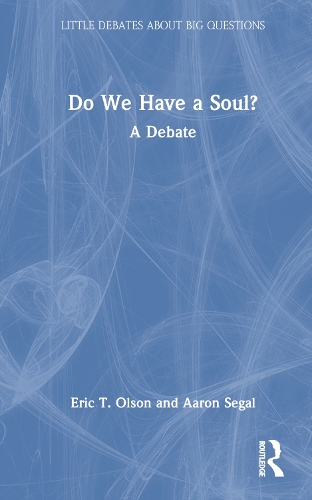 Бумажная книга «Do We Have a Soul?: A Debate», автор Аарон Сигал - фото №1