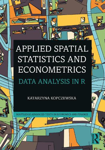 Паперова книга «Applied Spatial Statistics and Econometrics: Data Analysis in R», автор Катажина Копчевська - фото №1