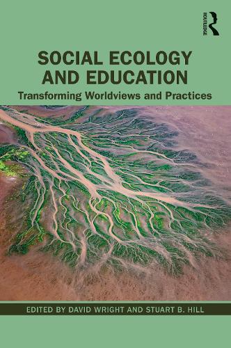 Паперова книга «Social Ecology and Education: Transforming Worldviews and Practices» - фото №1