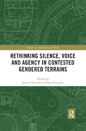 Паперова книга «Rethinking Silence, Voice and Agency in Contested Gendered Terrains» - фото №1