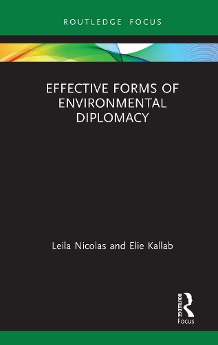 Бумажная книга «Effective Forms of Environmental Diplomacy», авторов Эли Каллаб, Лейла Николя - фото №1