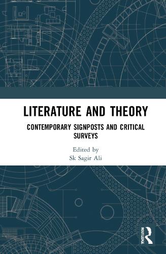 Бумажная книга «Literature and Theory: Contemporary Signposts and Critical Surveys» - фото №1