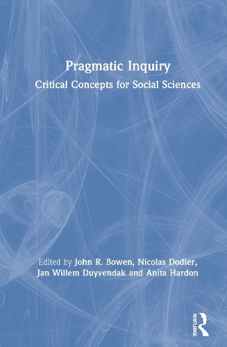 Бумажная книга «Pragmatic Inquiry: Critical Concepts for Social Sciences» - фото №1