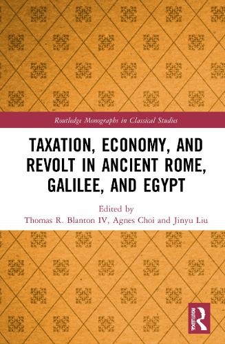 Бумажная книга «Taxation, Economy, and Revolt in Ancient Rome, Galilee, and Egypt» - фото №1