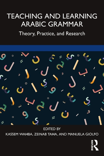 [object Object] «Teaching and Learning Arabic Grammar: Theory, Practice, and Research» - фото №1