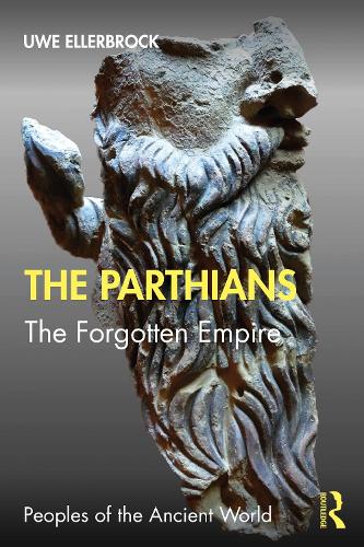Бумажная книга «The Parthians: The Forgotten Empire», автор Уве Еллерброк - фото №1