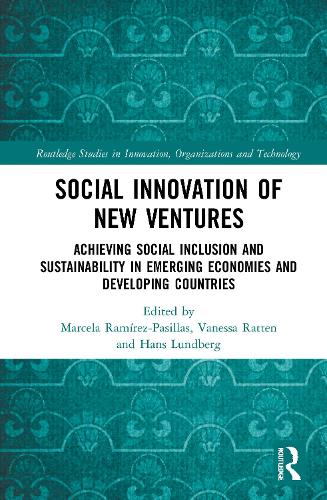 Бумажная книга «Social Innovation of New Ventures: Achieving Social Inclusion and Sustainability in Emerging Economies and Developing Countries» - фото №1