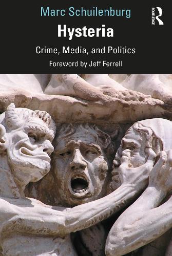 Бумажная книга «Hysteria: Crime, Media, and Politics», автор Марк Шуйленбург - фото №1