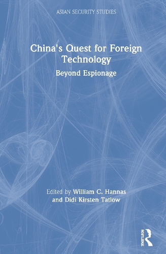 Бумажная книга «China's Quest for Foreign Technology: Beyond Espionage» - фото №1