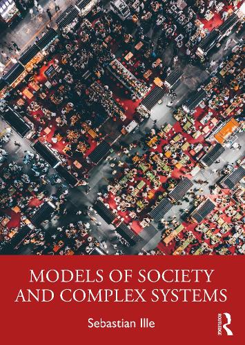 [object Object] «Models of Society and Complex Systems», автор Себастьян Ілле - фото №1