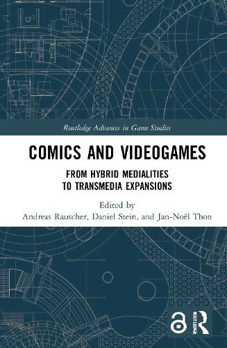 Бумажная книга «Comics and Videogames: From Hybrid Medialities to Transmedia Expansions» - фото №1