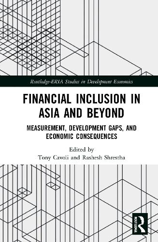 Бумажная книга «Financial Inclusion in Asia and Beyond: Measurement, Development Gaps, and Economic Consequences» - фото №1