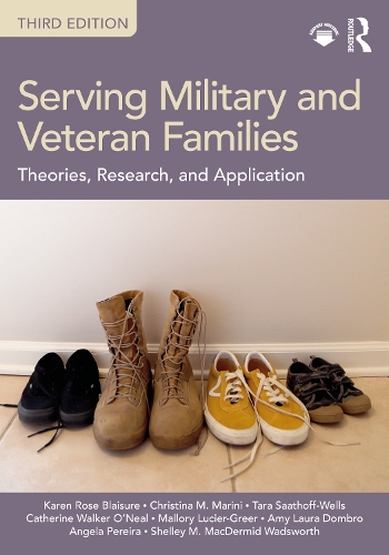 Бумажная книга «Serving Military and Veteran Families: Theories, Research, and Application», авторов Эми Лаура Домбро, Кэтрин Уокер О'Нил, Кристина М. Марини, Анжела Перейра, Карен Роуз Блейзур, Мэллори Люсье-Грир, Шелли М. Макдермид Уодсворт, Тара Саатофф-Уэллс - фото №1