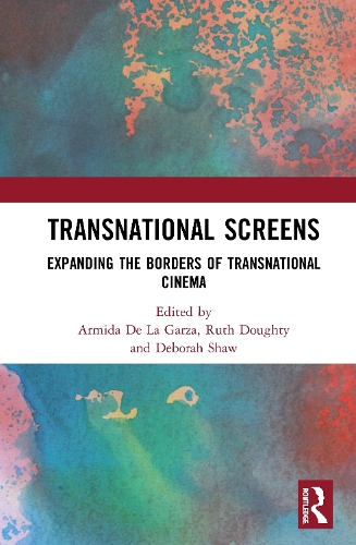 Бумажная книга «Transnational Screens: Expanding the Borders of Transnational Cinema» - фото №1