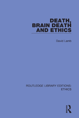Паперова книга «Death, Brain Death and Ethics», автор Девід Лемб - фото №1