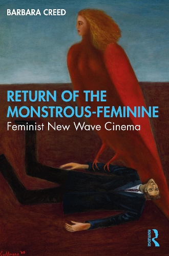 Бумажная книга «Return of the Monstrous-Feminine: Feminist New Wave Cinema», автор Барбара Крид - фото №1