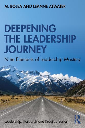 Бумажная книга «Deepening the Leadership Journey: Nine Elements of Leadership Mastery», авторов Аль Болеа, Лиэнн Этуотер - фото №1