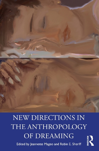 Бумажная книга «New Directions in the Anthropology of Dreaming» - фото №1