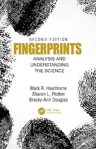Бумажная книга «Fingerprints: Analysis and Understanding the Science», авторов Брэйси-Энн Дуглас, Марк Хоторн, Шэрон Плоткин - фото №1