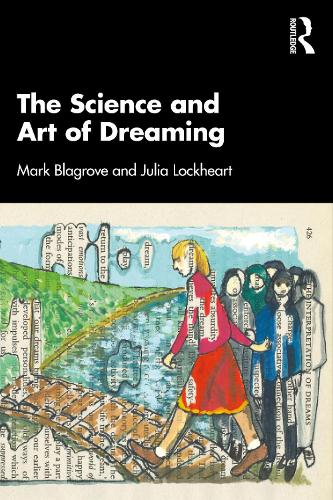 Паперова книга «The Science and Art of Dreaming», авторів Джулія Локхарт, Марк Блегров - фото №1