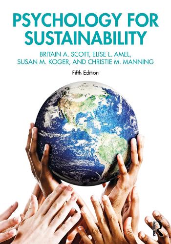 Паперова книга «Psychology for Sustainability», авторів Брітіш А. Скотт, Крісті М. Меннінг, Еліза Л. Амель, Сюзан М. Когер - фото №1
