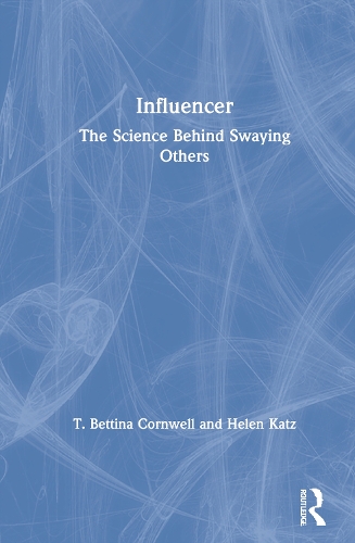 Бумажная книга «Influencer: The Science Behind Swaying Others», авторов Хелен Кац, Т. Беттина Корнуэлл - фото №1