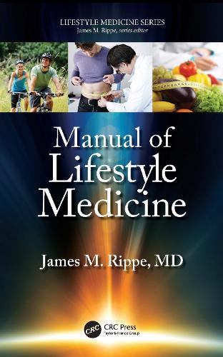 Паперова книга «Manual of Lifestyle Medicine», автор Джеймс М. Ріппе - фото №1