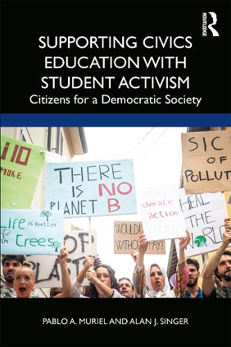 Бумажная книга «Supporting Civics Education with Student Activism: Citizens for a Democratic Society», авторов Алан Дж. Сингер, Пабло А. Муриэль - фото №1
