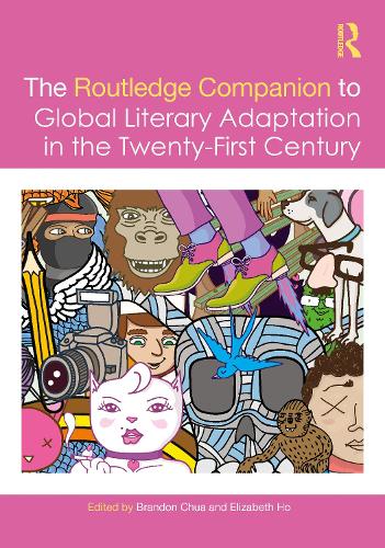 Паперова книга «The Routledge Companion to Global Literary Adaptation in the Twenty-First Century» - фото №1