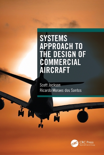 Паперова книга «Systems Approach to the Design of Commercial Aircraft», авторів Рікардо Мораес дос Сантос, Скотт Джексон - фото №1