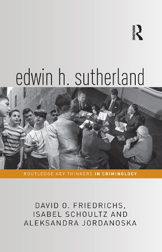 Паперова книга «Edwin H. Sutherland», авторів Александра Йорданоска, Девід Фрідріхс, Ізабель Шульц - фото №1