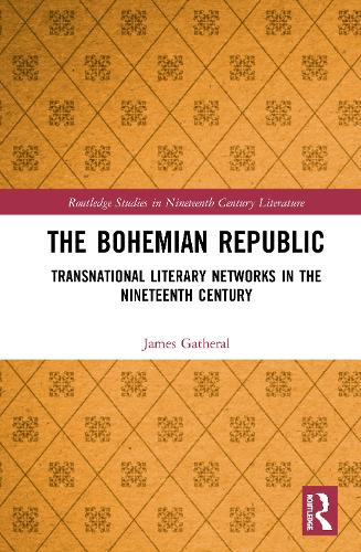 Бумажная книга «The Bohemian Republic: Transnational Literary Networks in the Nineteenth Century», автор Джеймс Гатерал - фото №1