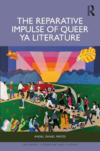 Бумажная книга «The Reparative Impulse of Queer Young Adult Literature», автор Анхель Даниэль Матос - фото №1