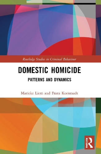 Бумажная книга «Domestic Homicide: Patterns and Dynamics», авторов Франс Кенраадт, Марике Лием - фото №1