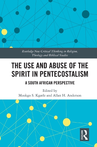 Бумажная книга «The Use and Abuse of the Spirit in Pentecostalism: A South African Perspective» - фото №1