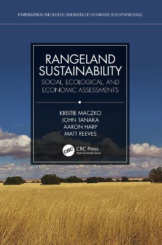 Паперова книга «Rangeland Sustainability: Social, Ecological, and Economic Assessments», авторів Аарон Харп, Джон Танака, Крісті Мачко, Метт Рівз - фото №1