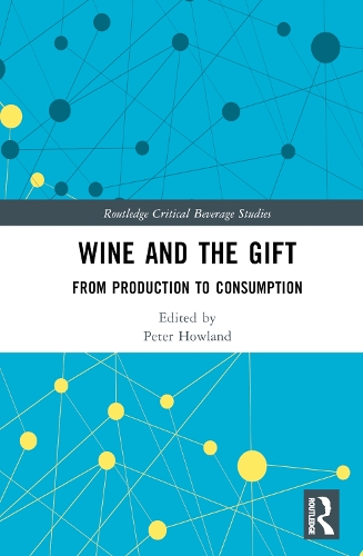 Бумажная книга «Wine and The Gift: From Production to Consumption» - фото №1