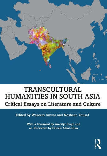 Бумажная книга «Transcultural Humanities in South Asia: Critical Essays on Literature and Culture» - фото №1