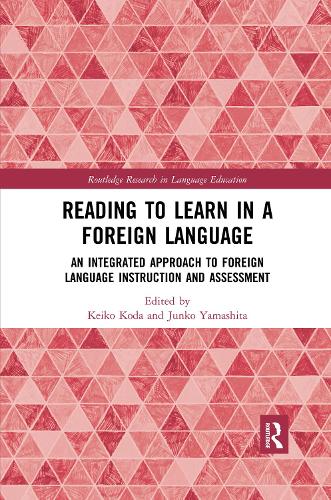 [object Object] «Reading to Learn in a Foreign Language: An Integrated Approach to Foreign Language Instruction and Assessment» - фото №1