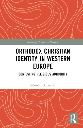 Паперова книга «Orthodox Christian Identity in Western Europe: Contesting Religious Authority», автор Себастьян Ріместад - фото №1