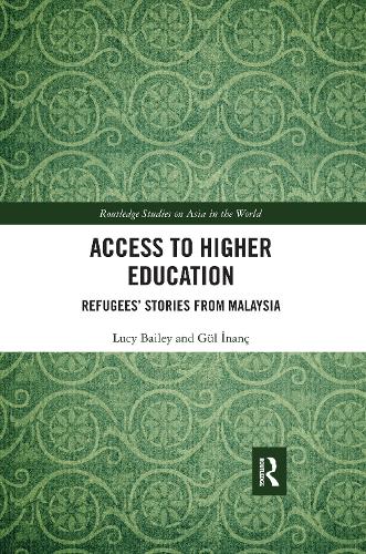 Бумажная книга «Access to Higher Education: Refugees' Stories from Malaysia», авторов Гюль Инанч, Люси Бейли - фото №1