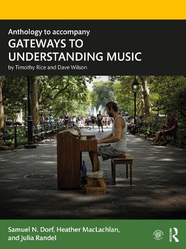 Бумажная книга «Anthology to accompany GATEWAYS TO UNDERSTANDING MUSIC», авторов Хизер Маклахлан, Джулия Рендел - фото №1