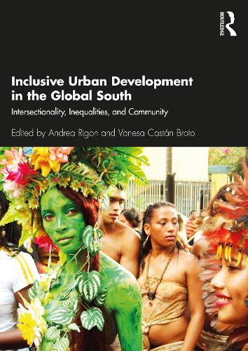 Бумажная книга «Inclusive Urban Development in the Global South: Intersectionality, Inequalities, and Community» - фото №1