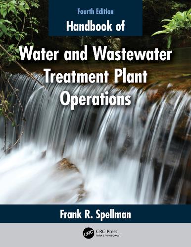 Бумажная книга «Handbook of Water and Wastewater Treatment Plant Operations», автор Фрэнк Р. Спеллман - фото №1
