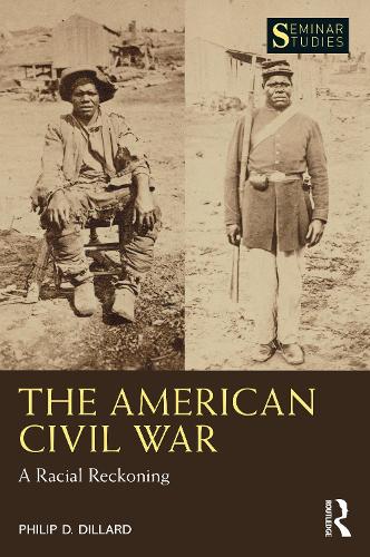Паперова книга «The American Civil War: A Racial Reckoning», автор Філіп Д. Діллард - фото №1